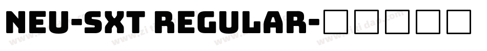 NEU-SXT Regular字体转换